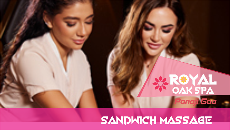 Sandwich Massage in Panaji
